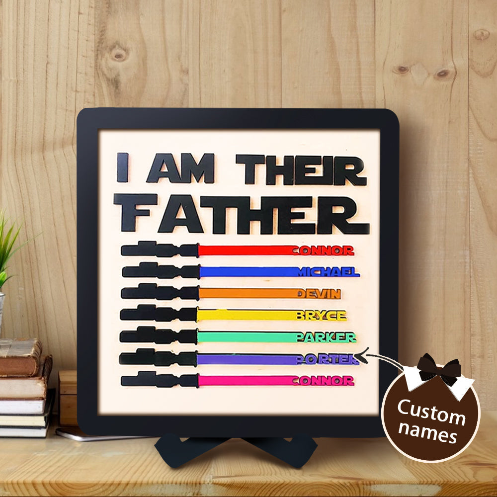 Personalized Custom Colors Names Light Wars Sabers Wooden Signs I AM THEIR FATHER Sign