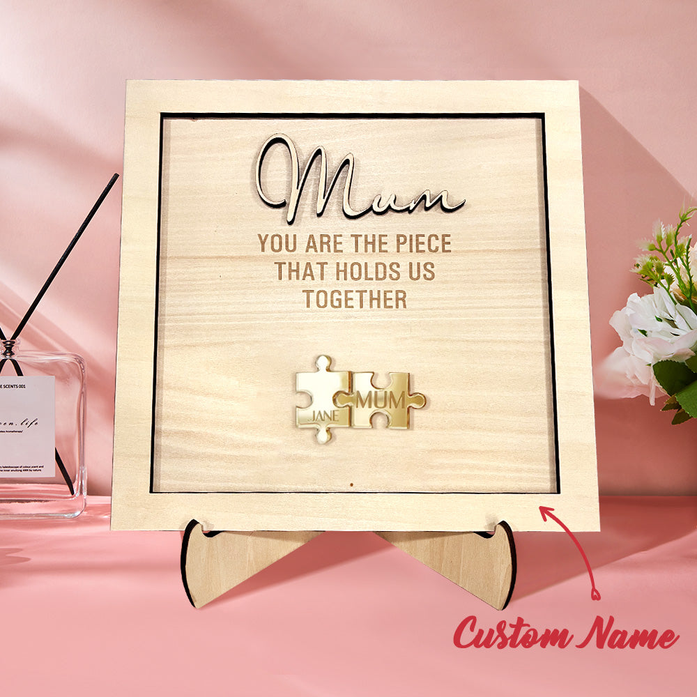 You Are the Piece That Holds Us Together Mother's Day Puzzle Mother's Day Gift
