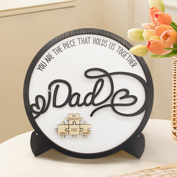 Personalized Dad Round Puzzle Plaque You Are the Piece That Holds Us Together Father's Day Gift - photomoonlampau