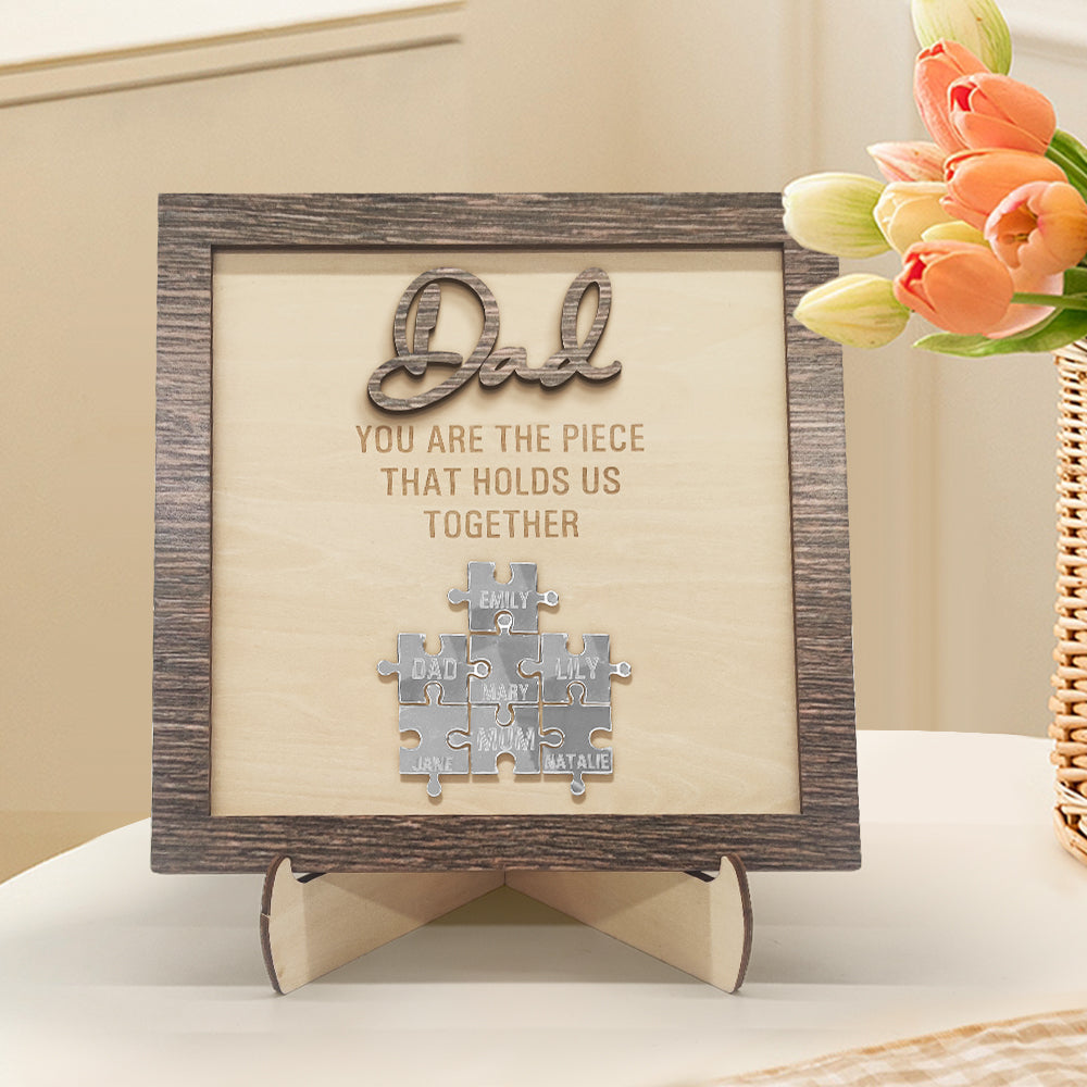 Personalized Dad Puzzle Plaque You Are the Piece That Holds Us Together Father's Day Gift