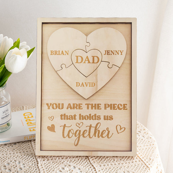Personalized Dad Puzzle Sign You Are the Piece That Holds Us Together Gifts for Dad - photomoonlampau