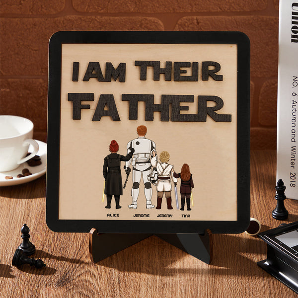 Personalized I Am Their Father Sign Wooden Plaque Father's Day Gift - photomoonlampau